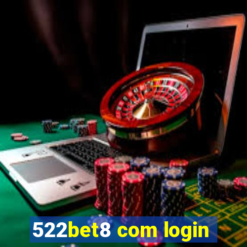 522bet8 com login